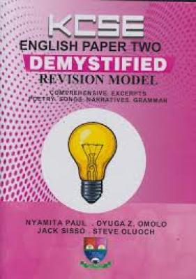 Kcse Demystified English Paper Two